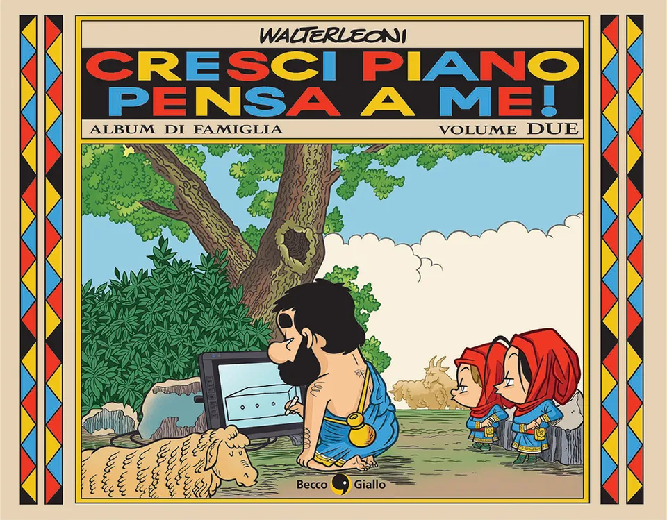 BeccoGiallo Humor Cresci piano pensa a me Vol.2 brossura 292pp