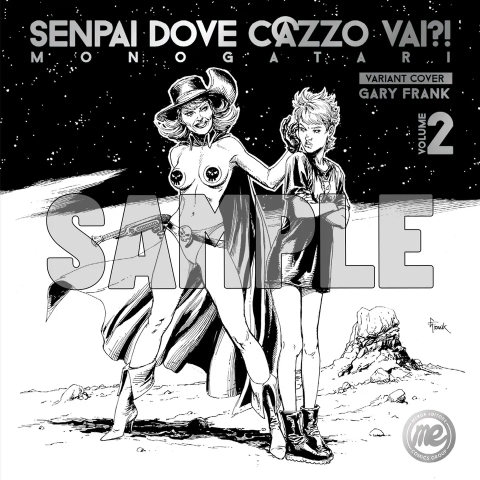 Merda Editore Senpai dove vai Monogatari 2 fumetto variant Gary Frank
