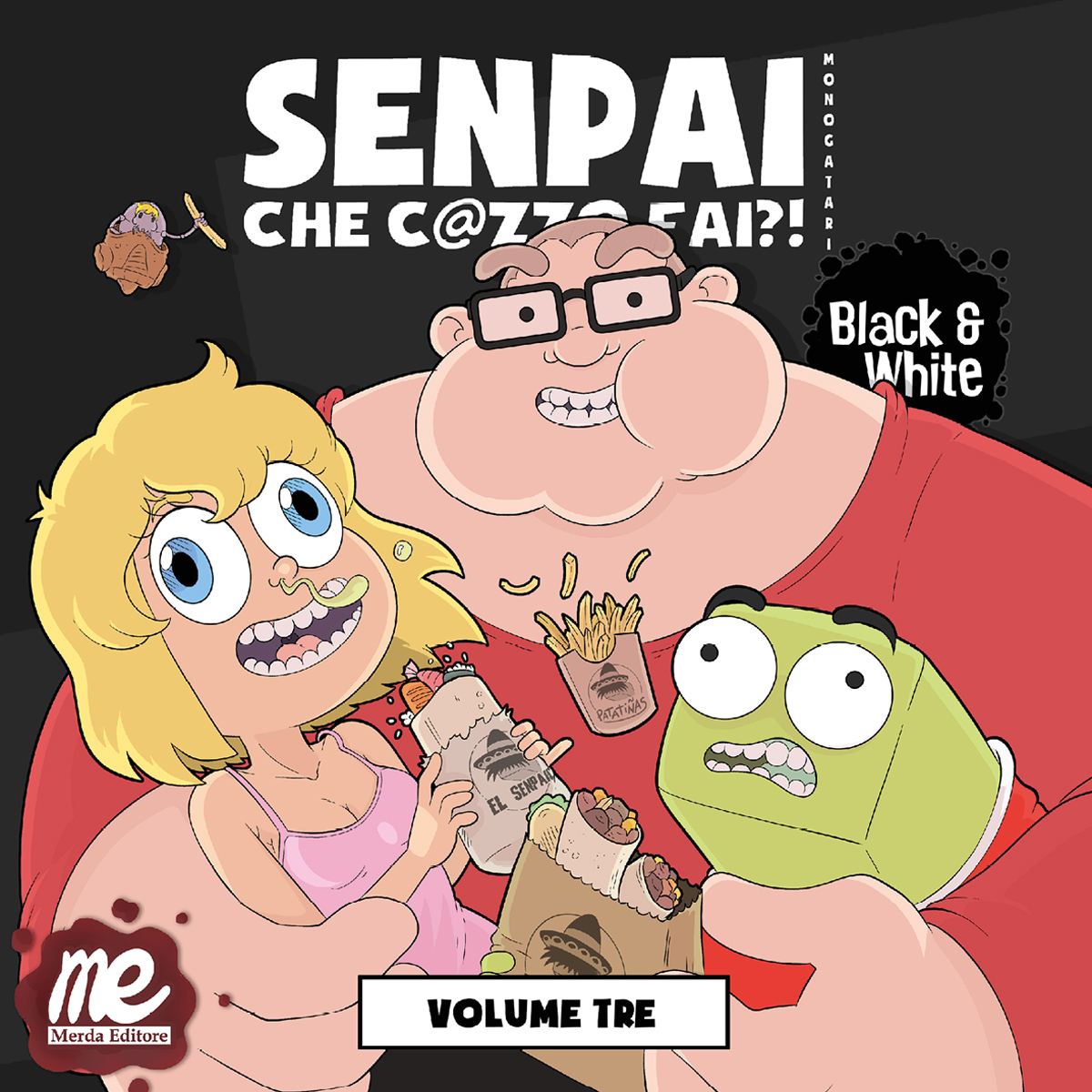 Merda Editore Senpai che c@zzo fai Monogatari 3 Black & White manga