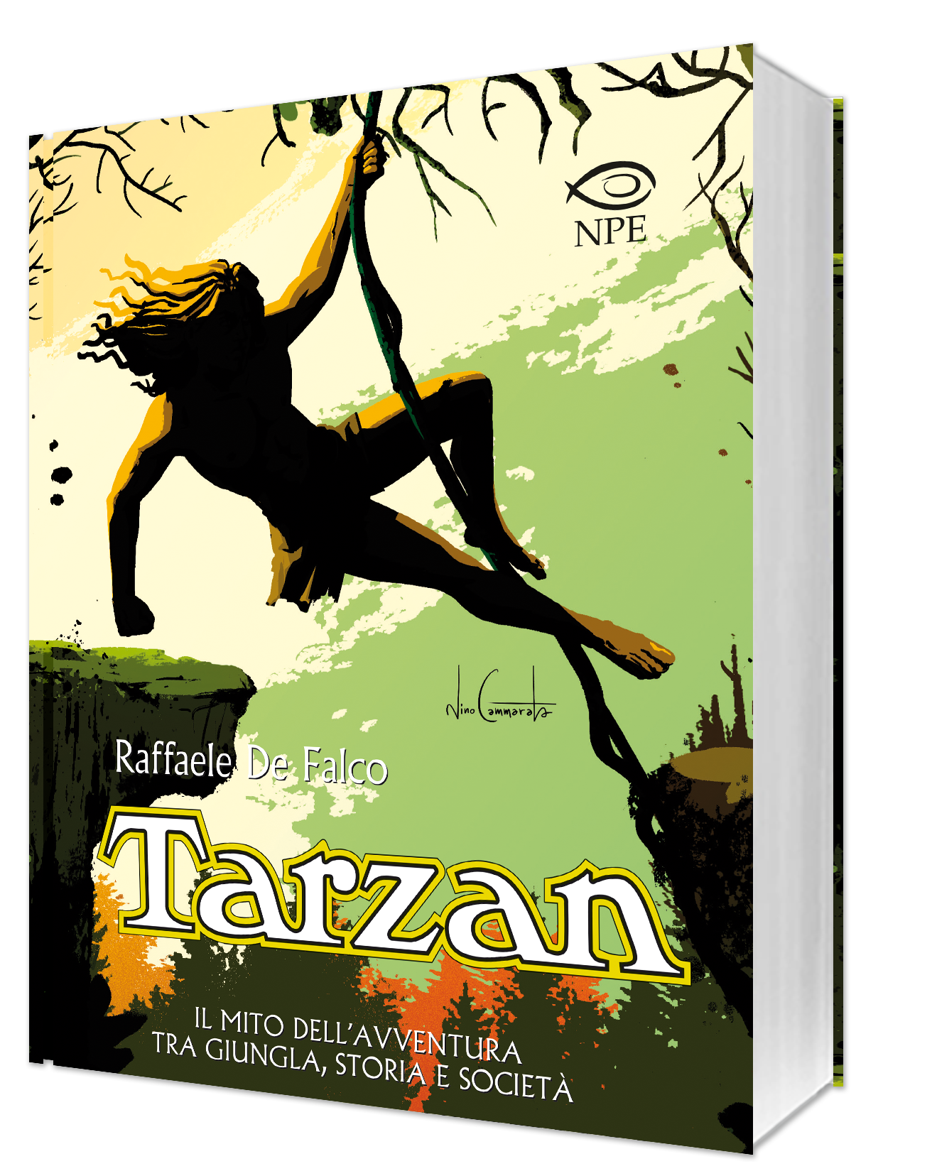 Nicola Pesce Saggistica Tarzan Il mito dell'avventura libro brossurato