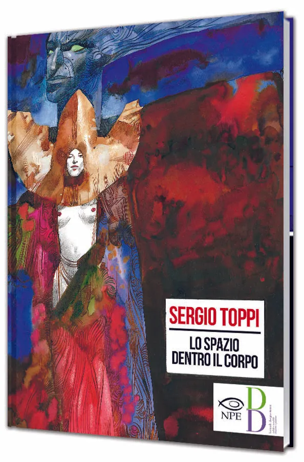 Nicola Pesce Sergio Toppi Lo spazio dentro il corpo fumetto volume