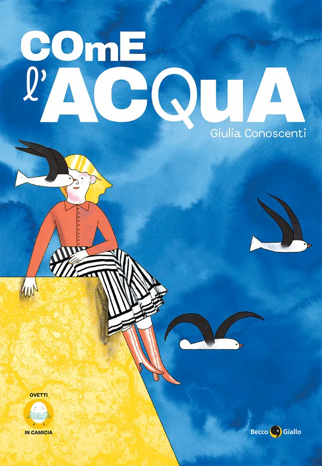 BeccoGiallo Kids Come l’acqua fumetto cartonato 72 pp bambini