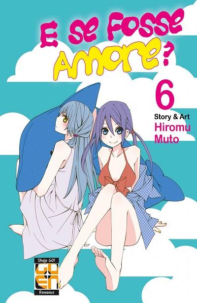 Goen Hanami Collection E se fosse Amore? 6 manga shojo romantico
