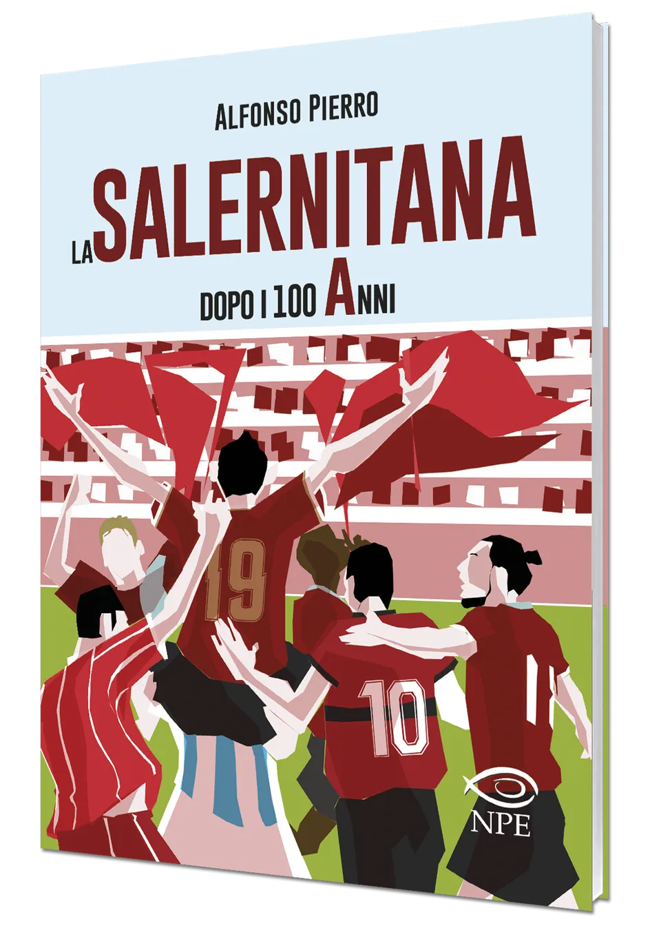 Nicola Pesce Saggistica La Salernitana dopo 100 Anni libro