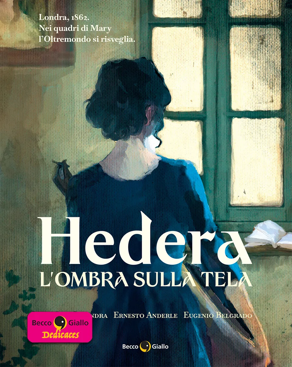 BeccoGiallo Fuori collana Hedera L'ombra sulla tela fumetto con dedica
