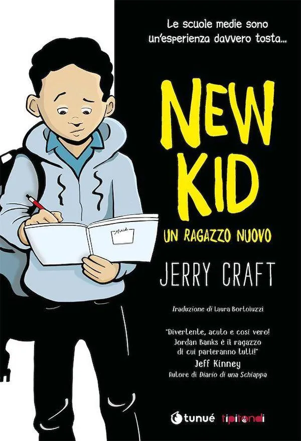 Tunué Tipitondi New Kid Un Ragazzo Nuovo graphic novel kids
