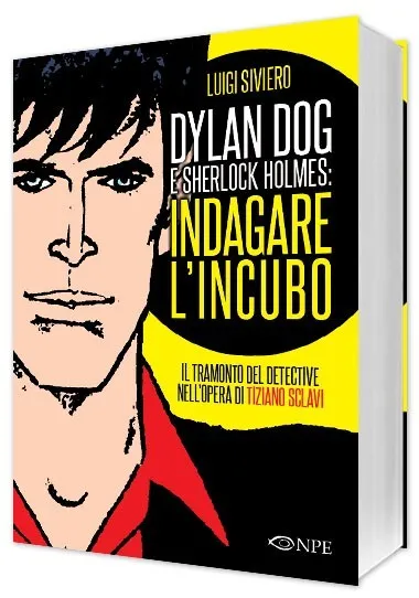 Nicola Pesce Dylan Dog Sherlock Holmes libro saggio horror