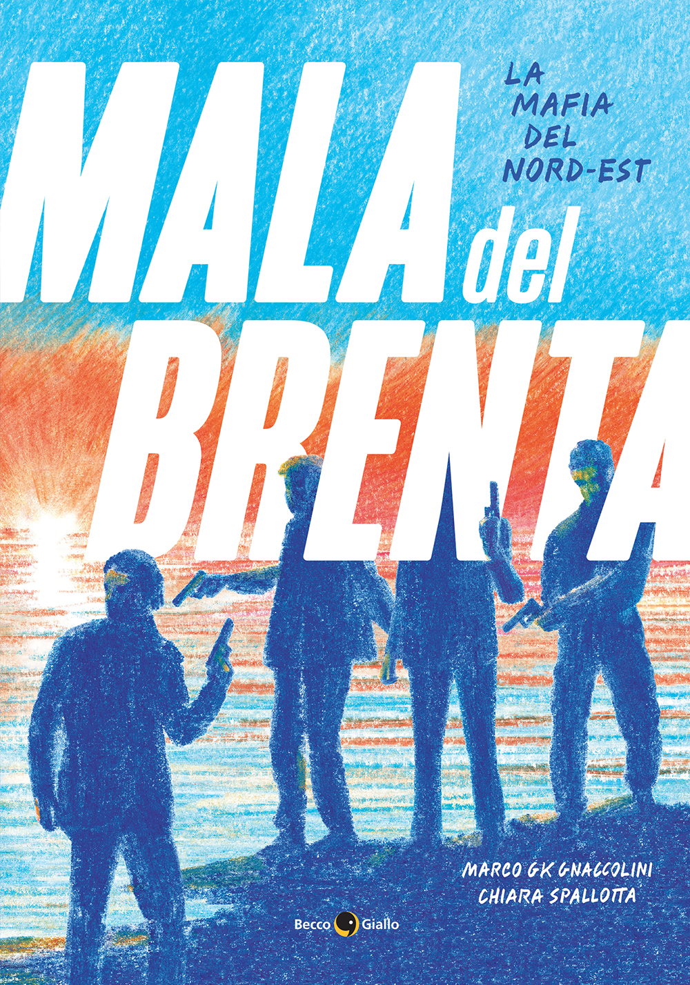 BeccoGiallo Graphic Journalism Mala del Brenta fumetto 136 pp