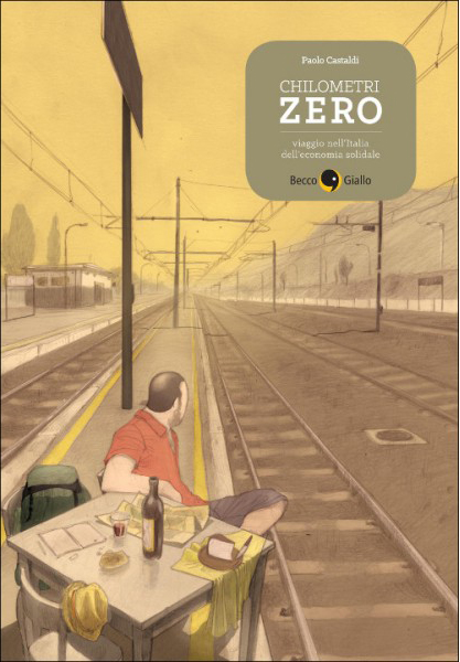 BeccoGiallo Graphic Journalism Chilometri Zero fumetto 144 pagine