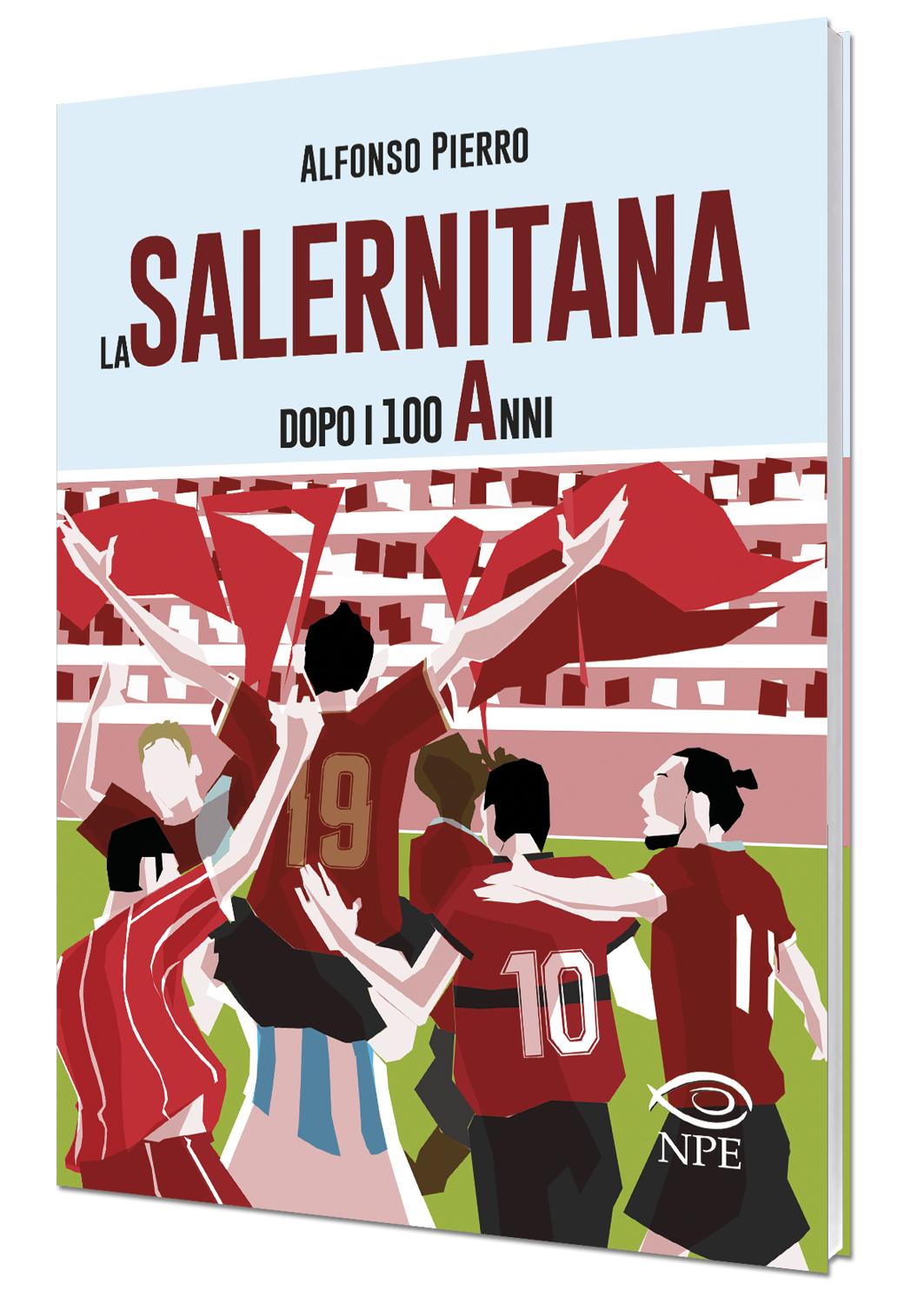 Nicola Pesce Saggistica La Salernitana dopo 100 Anni libro