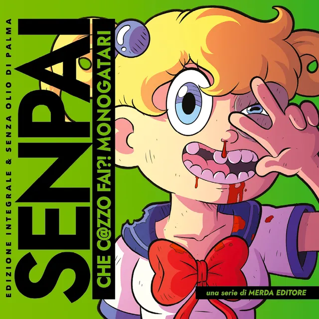 Senpai che c@zzo fai Edizione integrale manga 370 pagine