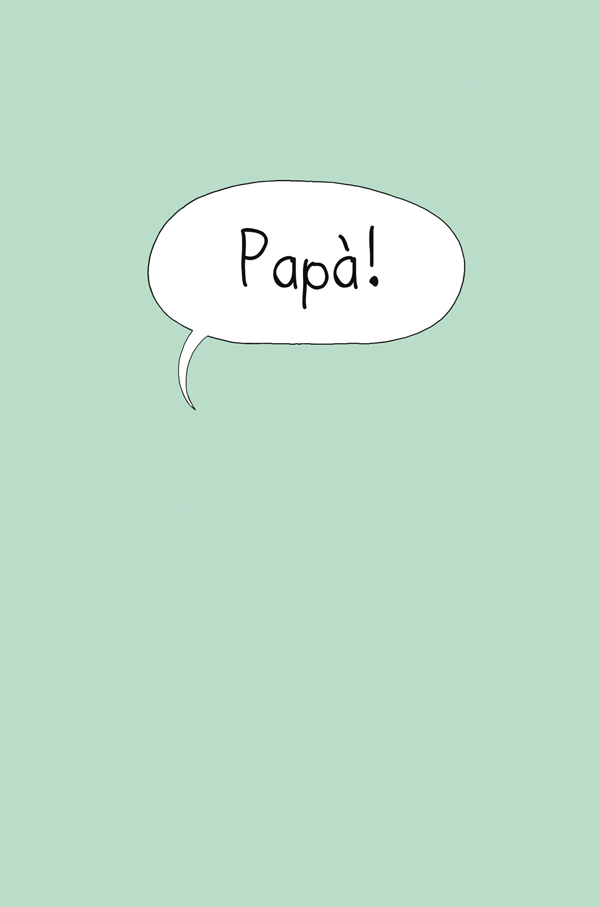 BeccoGiallo Webcomics Papà! fumetto cartonato 128 pp. colori