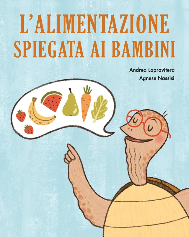 BeccoGiallo Kids Alimentazione spiegata ai bambini libro 64 pp.