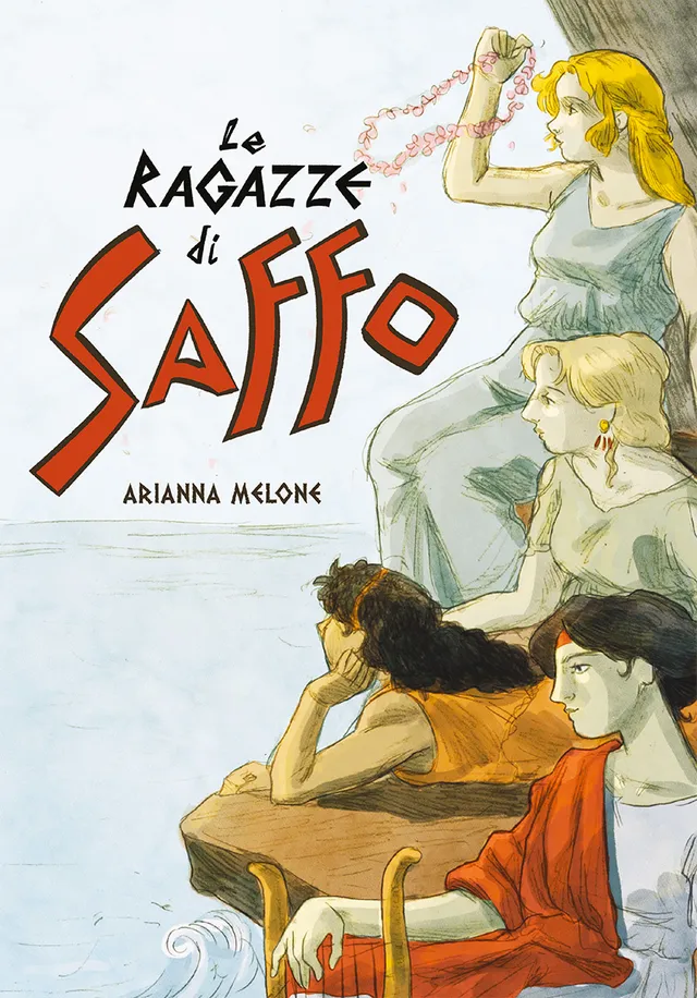 BeccoGiallo Biografie Le ragazze di Saffo fumetto cartonato