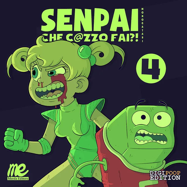 Merda Editore Senpai che c@zzo fai 4 fumetto DigiPoop finale