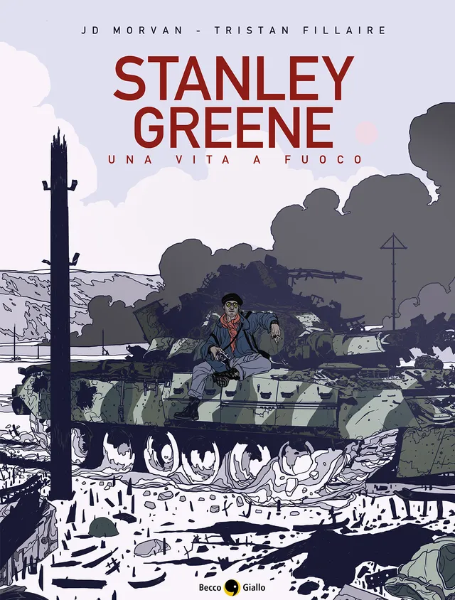 BeccoGiallo Stanley Greene Una vita a fuoco fumetto 128 pp cartonato