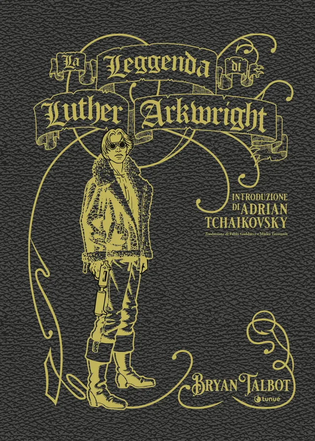 Tunuè La leggenda di Luther Arkwright graphic novel