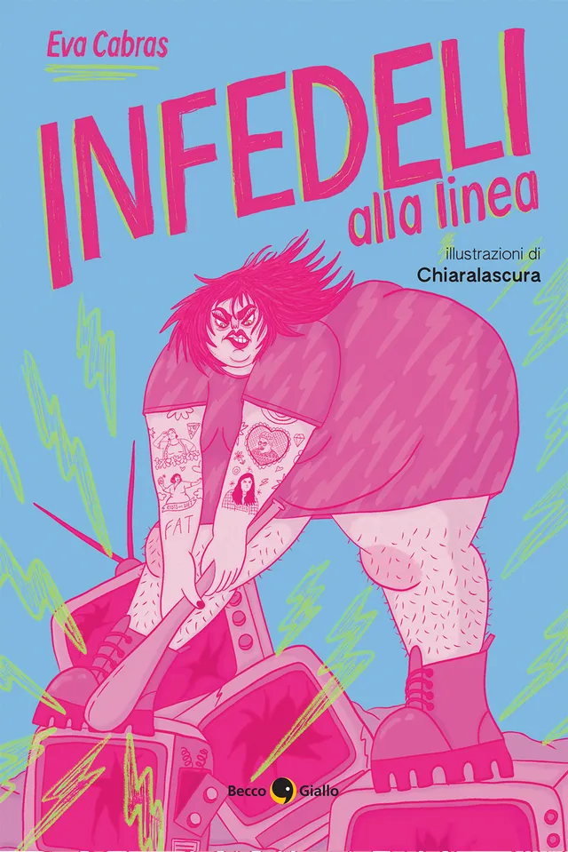 BeccoGiallo Saggistica Infedeli alla linea graphic novel 200 pp
