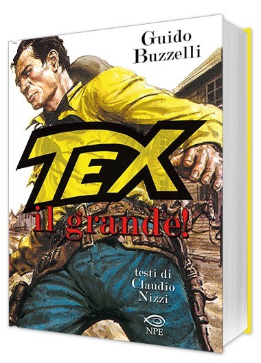Nicola Pesce Maestri del Fumetto Tex – Il Grande! fumetto western