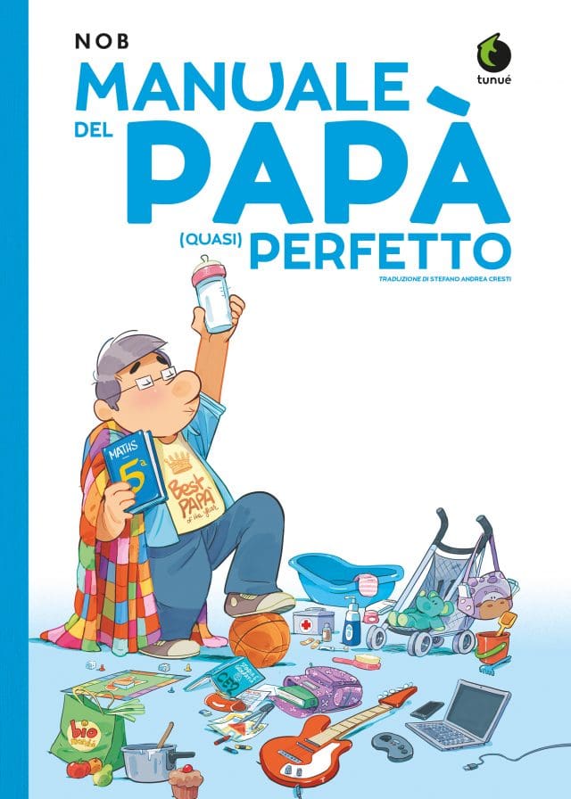 Tunuè Manuale del Papà fumetto graphic novel umoristico