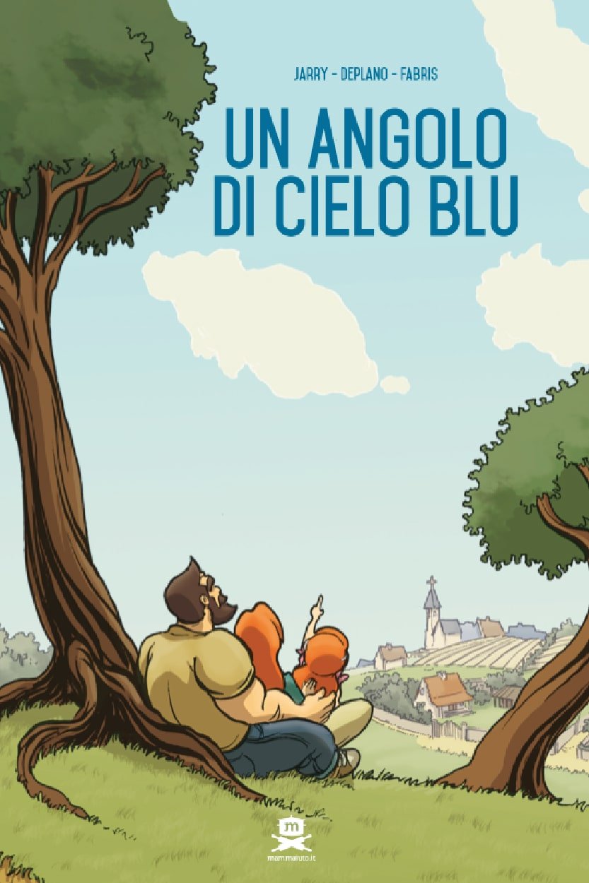 Mammaiuto Un Angolo di Cielo Blu fumetto brossurato