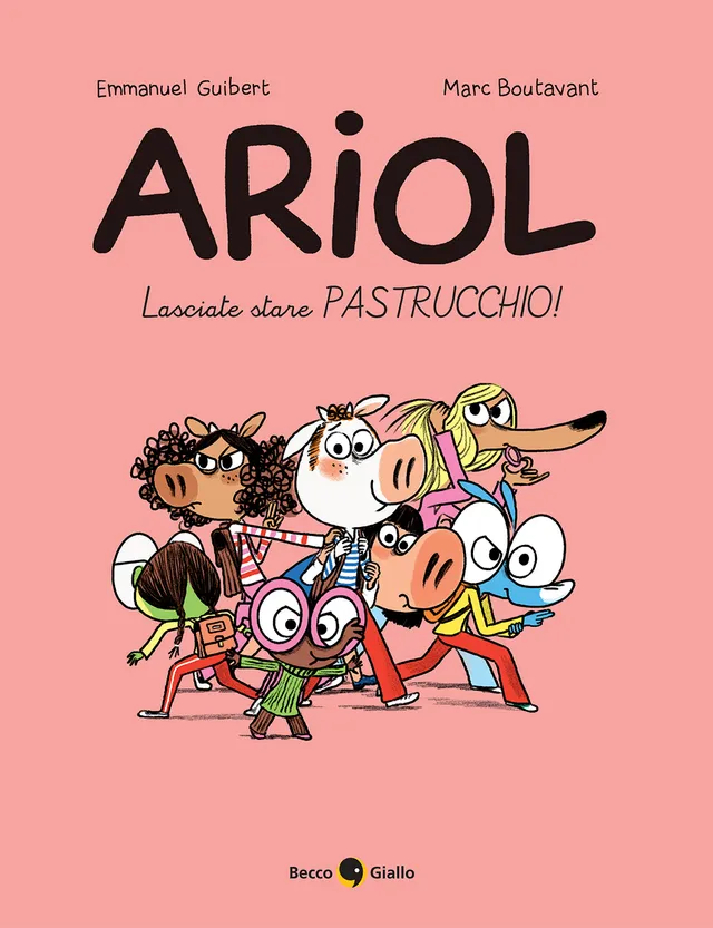 BeccoGiallo Kids Ariol Lasciate stare Pastrucchio fumetto 128 pagine
