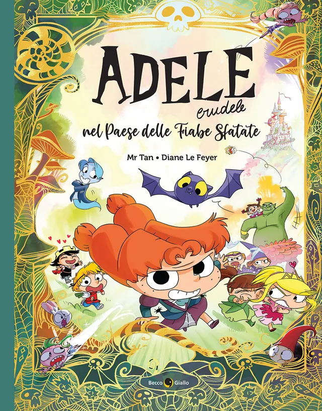 BeccoGiallo Kids Adele Crudele nel paese delle Fiabe Sfatate fumetto