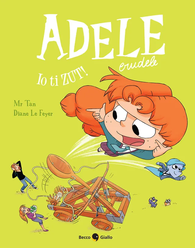 BeccoGiallo Kids Adele Crudele Io ti ZUT! fumetto brossura 80 pp