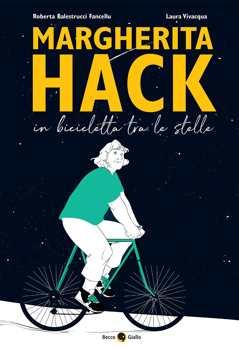 BeccoGiallo Biografie Margherita Hack fumetto 114 pp. colori