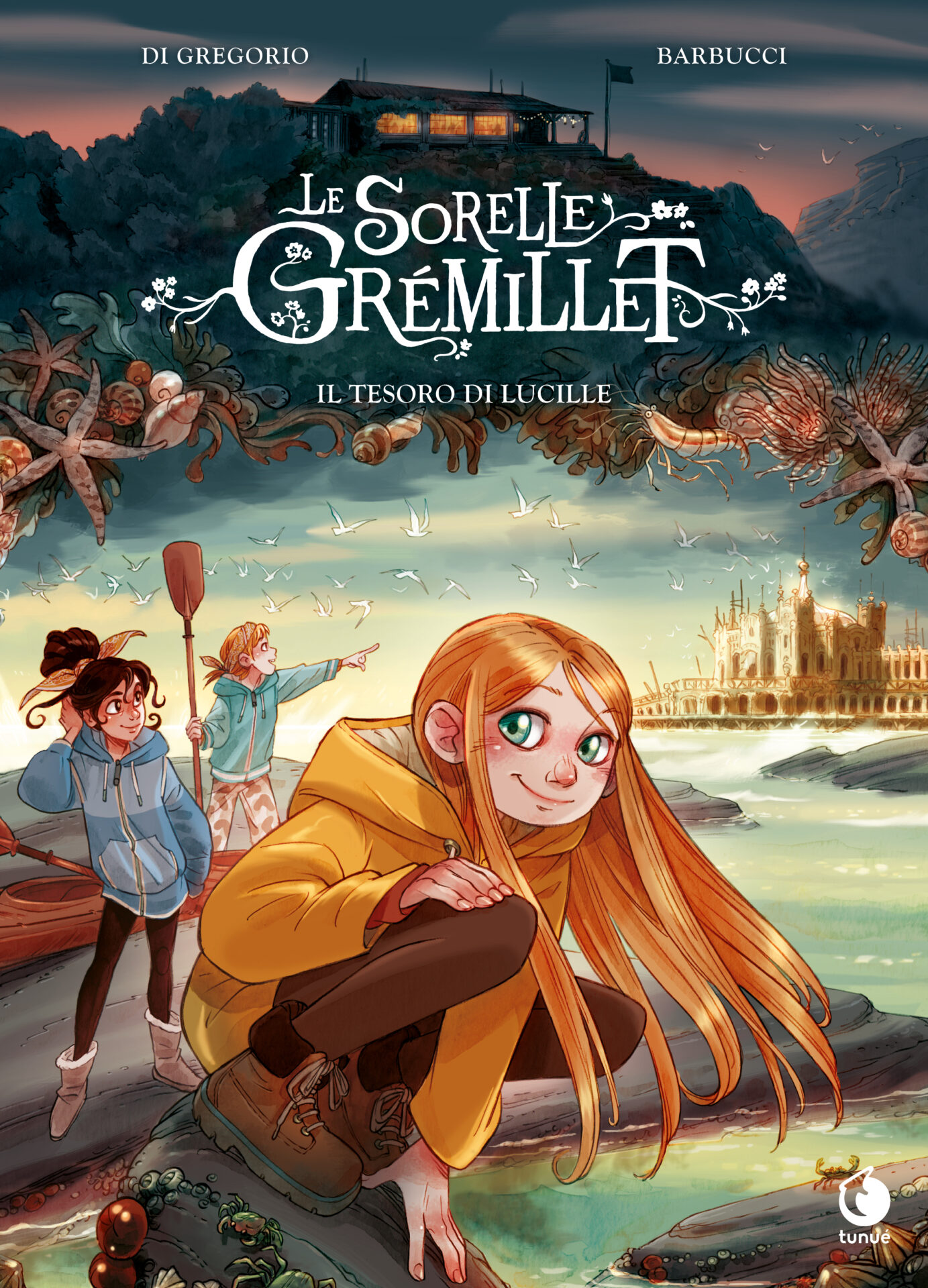 Tunué Sorelle Gremillet 3 Il tesoro di Lucille fumetto volume 3