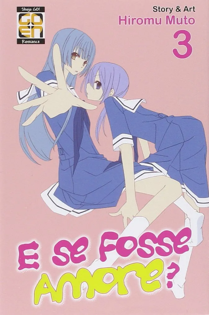 Goen Hanami E se fosse amore? 3 manga volume 6