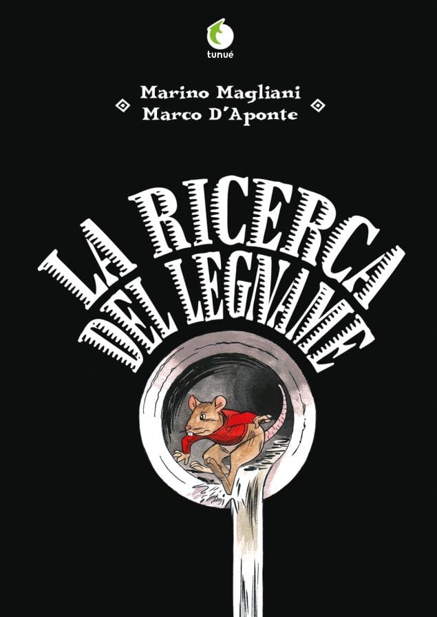 Tunué Prospero's Books La ricerca del legname graphic novel