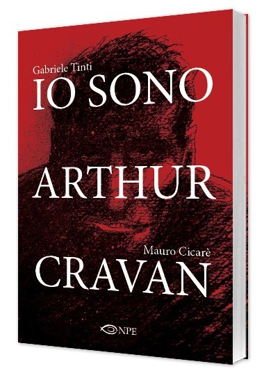 Nicola Pesce Nuvole in Tempesta Io sono Arthur Cravan fumetto