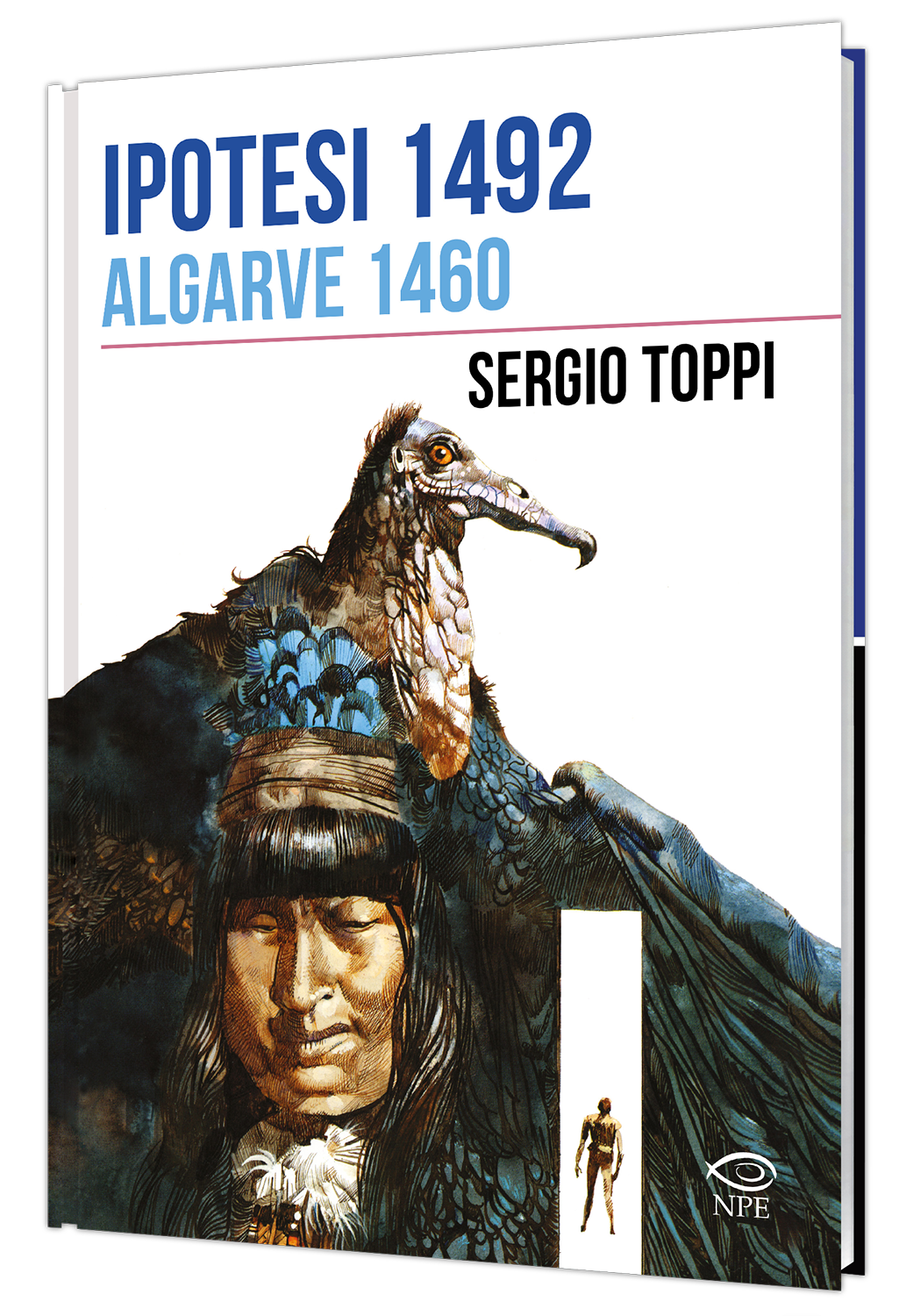 Nicola Pesce Maestri Ipotesi 1492 Algarve 1460 fumetto