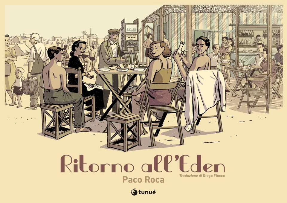 Tunué Prospero's Ritorno all'Eden graphic novel Paco Roca memoria