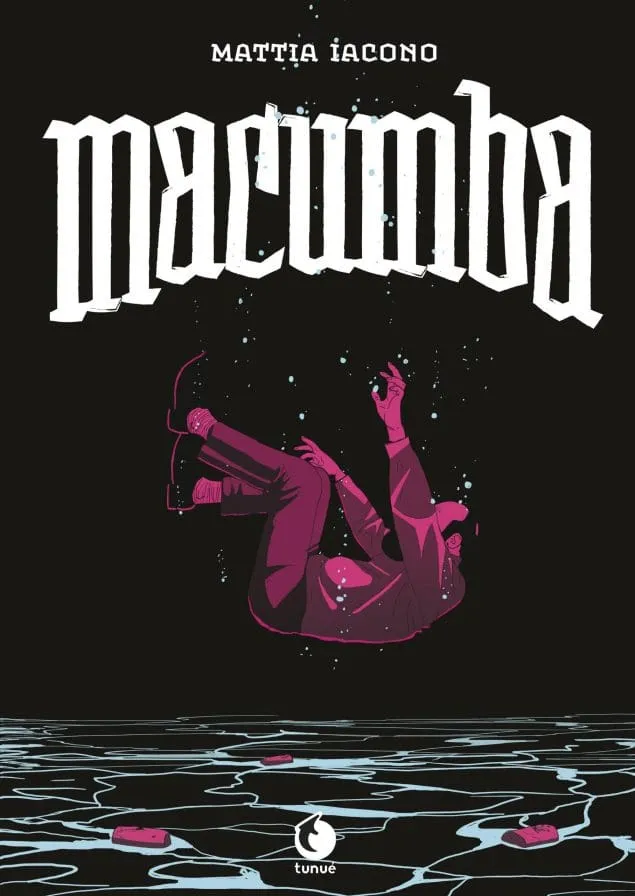 Tunué Prospero's Books Macumba graphic novel grottesca