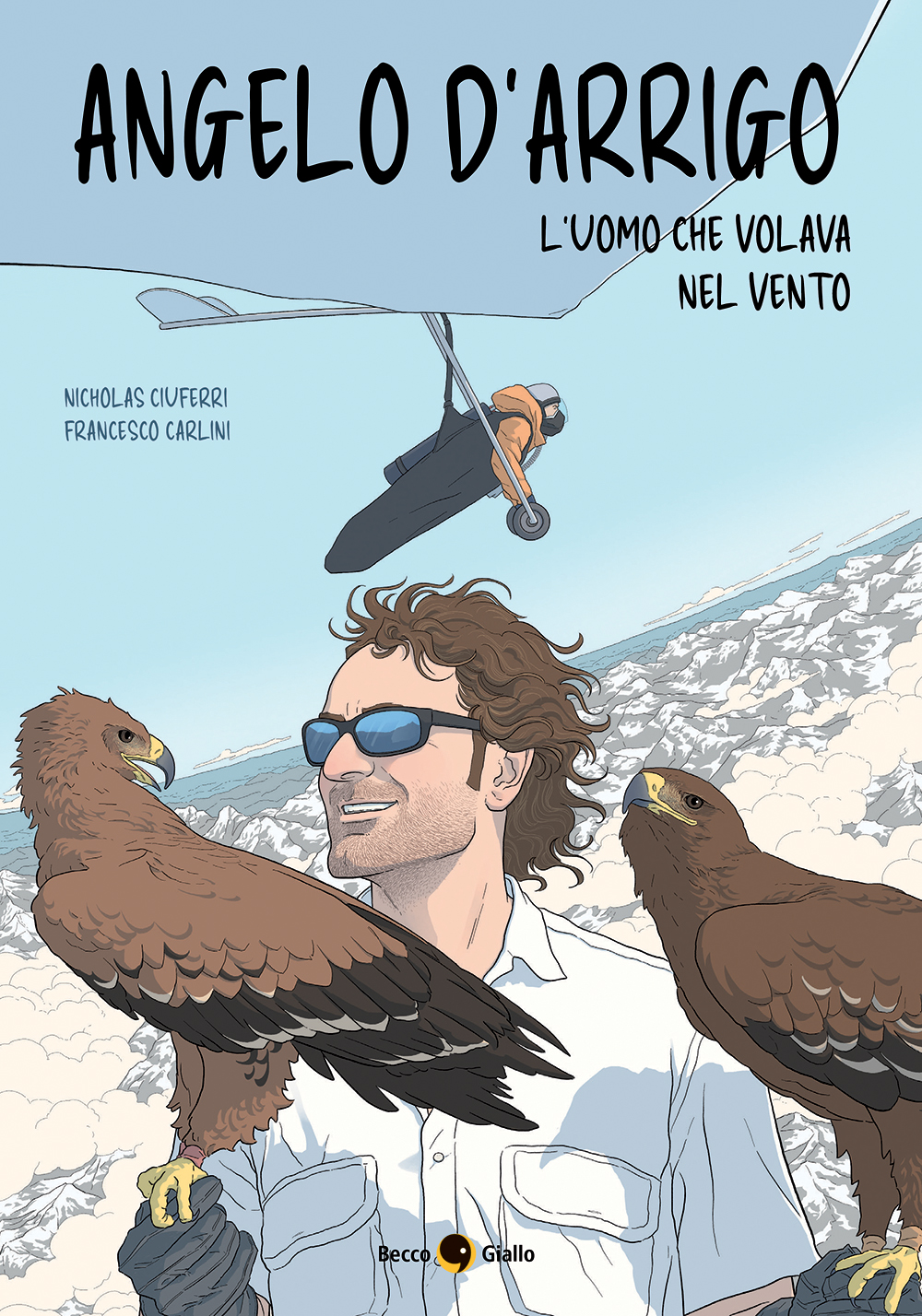 BeccoGiallo Biografie Angelo D arrigo fumetto 168 pp. colori