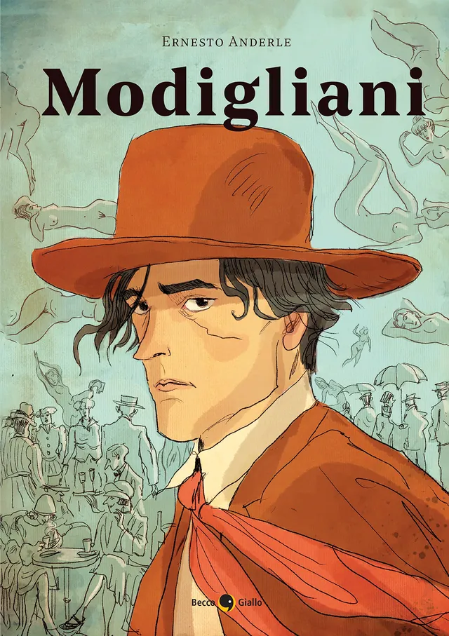 BeccoGiallo Biografie Modigliani fumetto Anderle 176 pp. colori