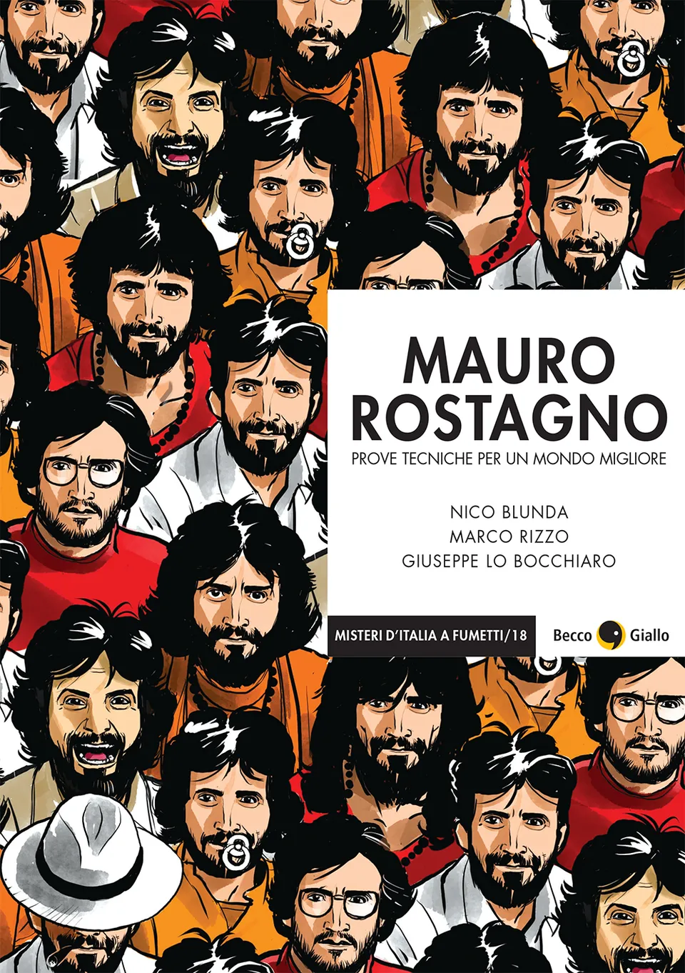 BeccoGiallo Graphic Journalism Mauro Rostagno fumetto 224 pp.
