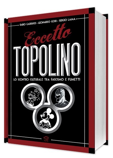Nicola Pesce Saggistica Eccetto Topolino libro brossurato