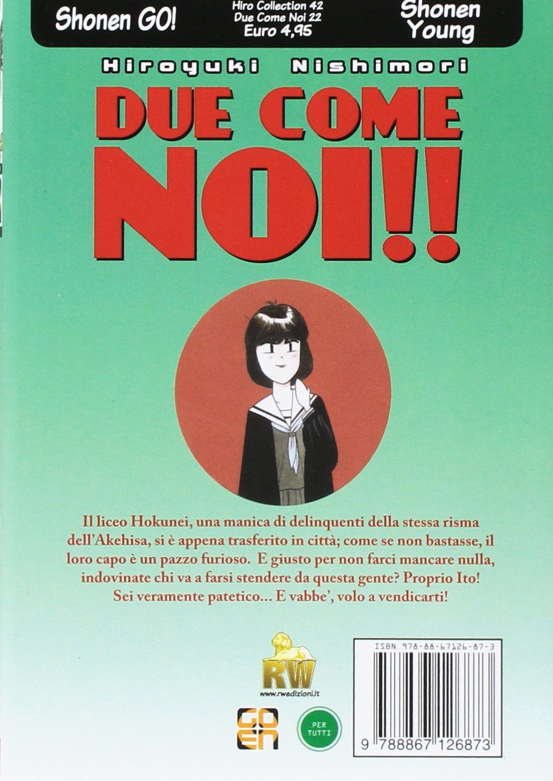 Goen Hiro Due Come Noi 22 manga volume 22