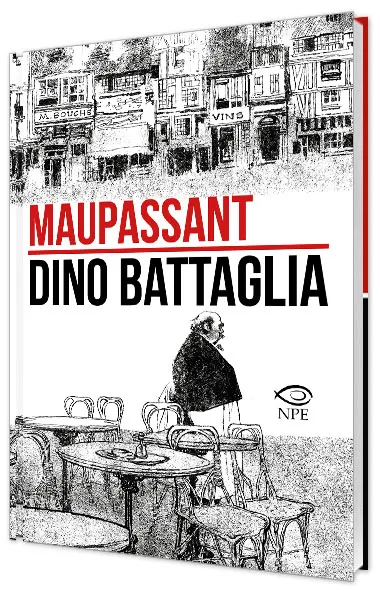 Nicola Pesce Dino Battaglia Maupassant fumetto brossurato