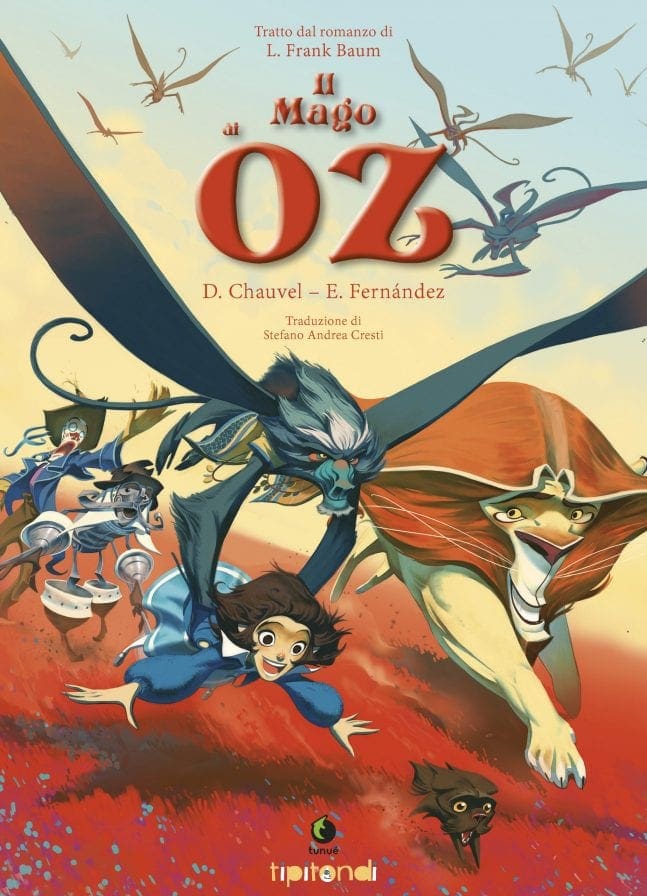 Tunuè Il Mago di Oz fumetto kids Chauvel Fernandez