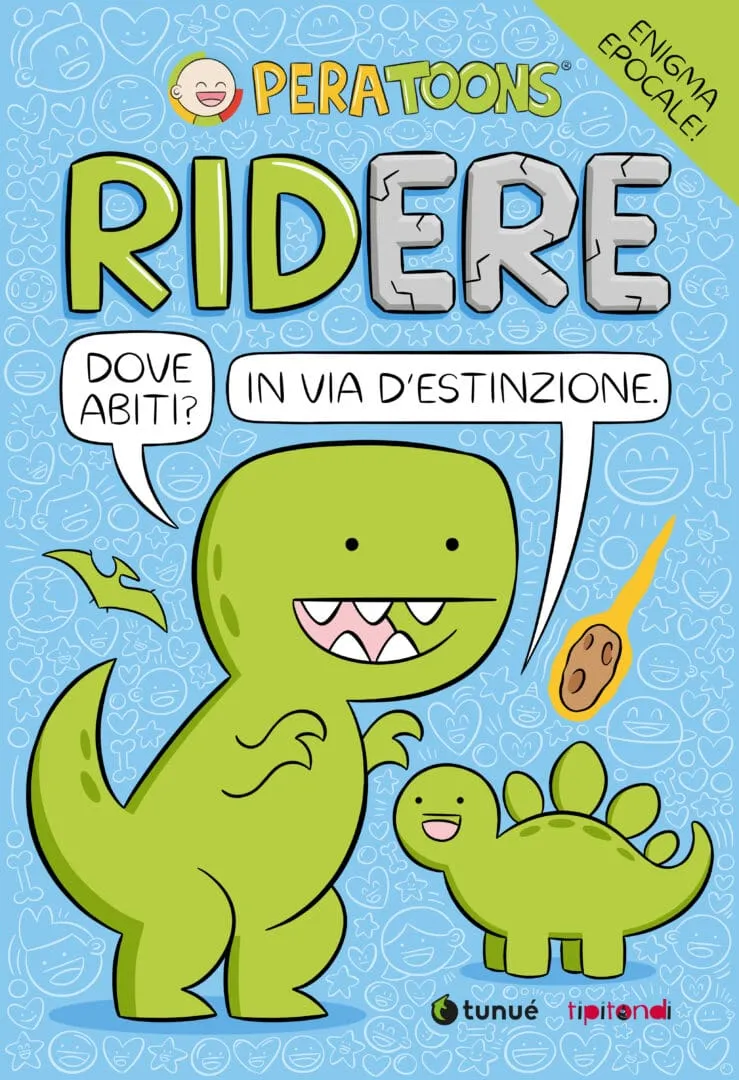 Tunué Tipitondi Più Ridere fumetto kids avventura umoristica