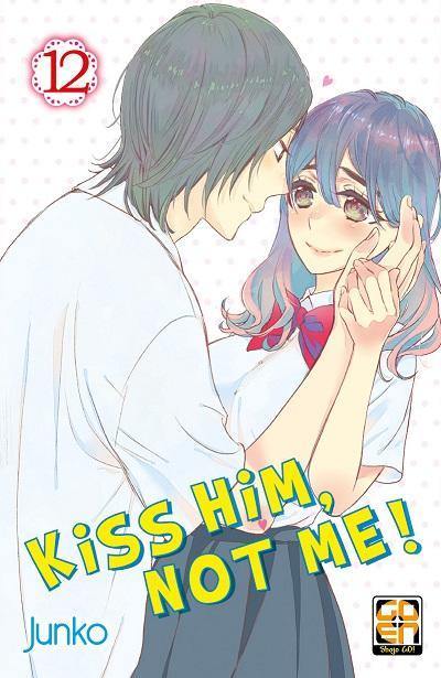 Goen Gakuen Kiss Him Not Me 12 manga volume 12 shojo