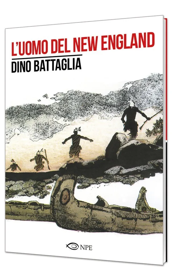 Nicola Pesce Battaglia Uomo New England fumetto brossurato