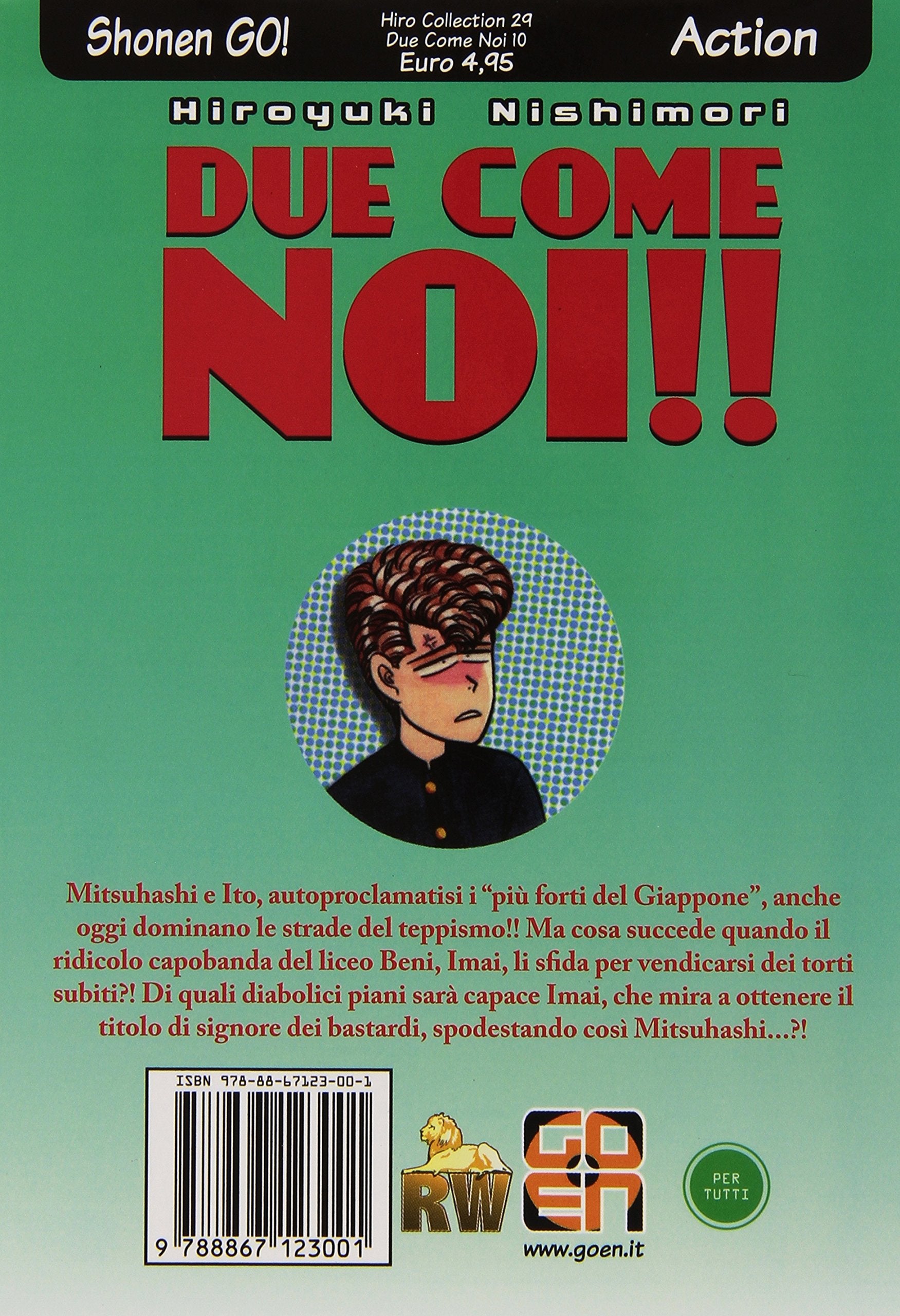 Goen Hiro Collection Due Come Noi 10 manga volume 10 scolastico