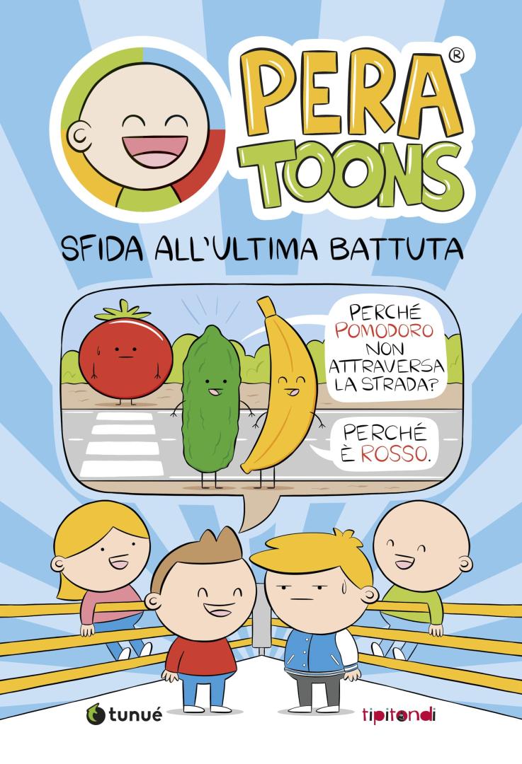 Tunué Tipitondi Più Sfida all'Ultima Battuta fumetto Pera Toons
