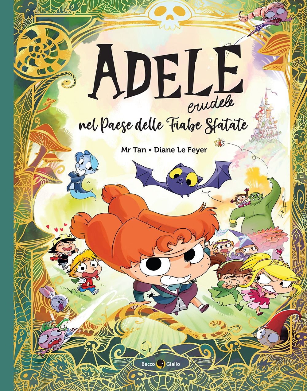 BeccoGiallo Kids Adele Crudele nel paese delle Fiabe Sfatate fumetto