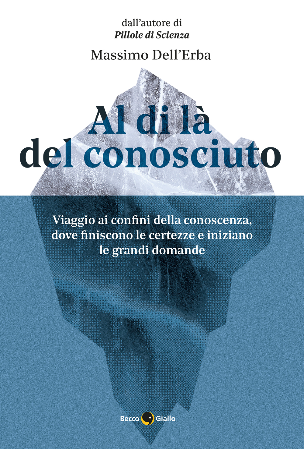BeccoGiallo Saggistica Al di là del conosciuto libro 280 pp bn